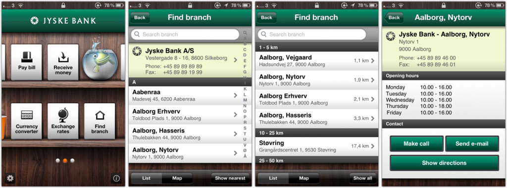 Jyske Bank’s (a Danish bank) iPhone app finds the closest branch by using your iPhone’s GPS
