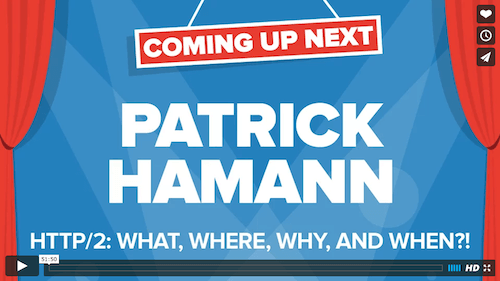 Patrick Hamann – HTTP/2: What, Where, Why, And When?