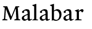 Small sample of the Malabar typeface