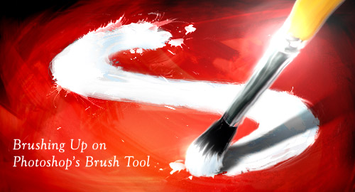 Brushing Up on Photoshop's Brush Tool