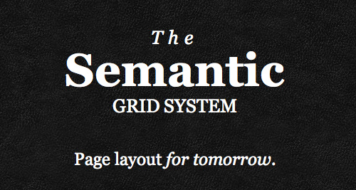 The Semantic Grid System: Page Layout For Tomorrow — Smashing Magazine