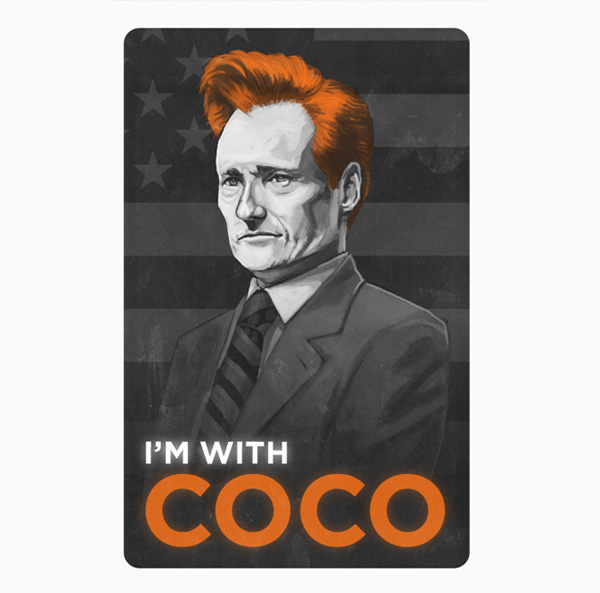 Conan black and white image with bright orange-red hear where image says in the same bright color: I’m with Coco