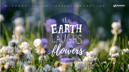 The Earth Laughs In Flowers