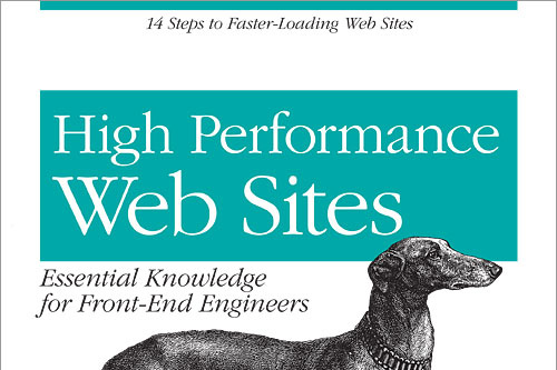 High Performance Web Sites: Essential Knowledge for Front-End Engineers