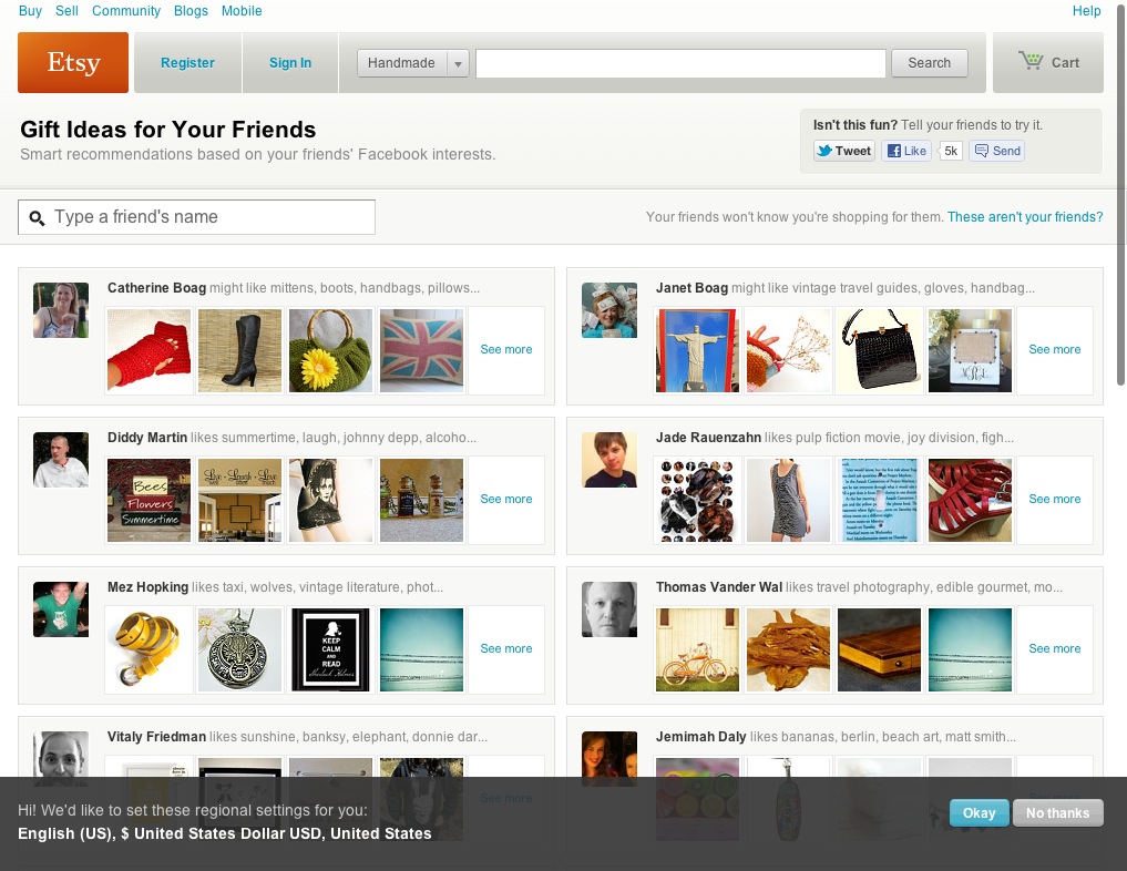 Etsy uses Facebook to suggest gifts for your friends.