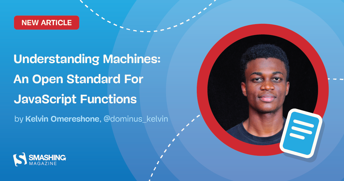 Understanding Machines: An Open Standard For JavaScript Functions ...