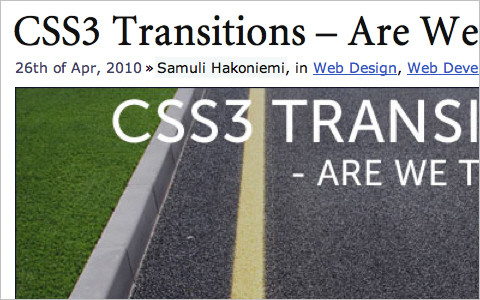 CSS3 Transitions - Are We There Yet? 