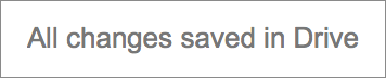 'All changes saved' message in Google Docs
