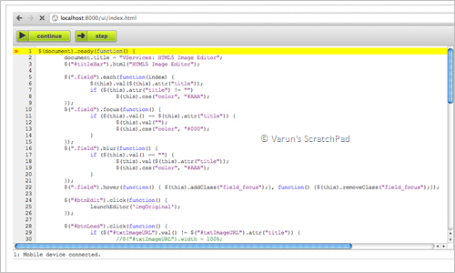 Varun's ScratchPad: JavaScript Remote Debugging