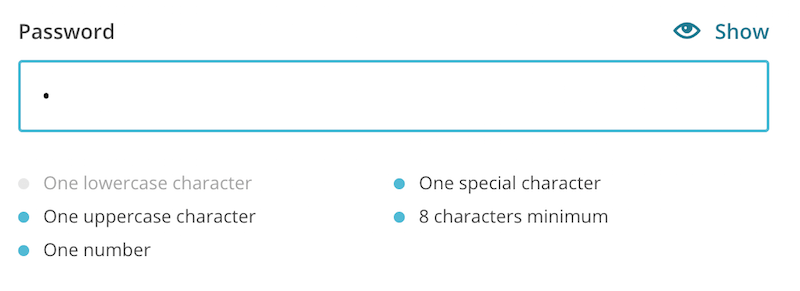 MailChimp’s password field with instructions that get marked as the user meets the requirements.
