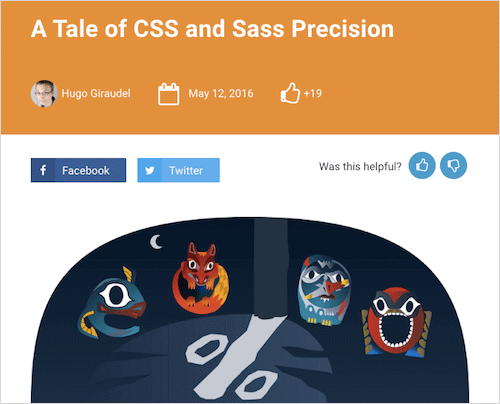 Using percentages in CSS can sometimes result in small glitches. Kitty Giraudel tells a tale of CSS and Sass precision and what you can do to get better results.