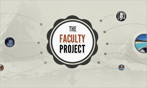 The Faculty Project