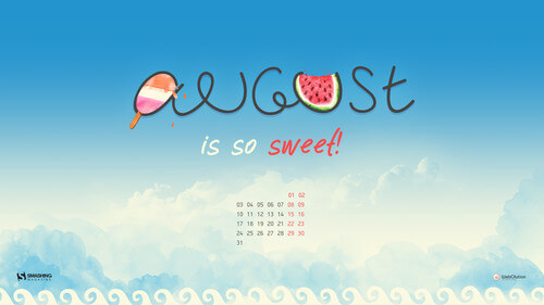 August Is So Sweet!