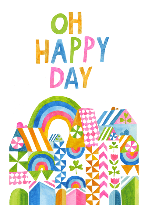 Oh happy day, hand lettering by Lisa Congdon