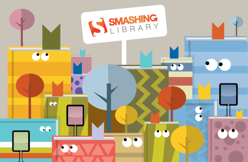 The Smashing Library: the place where good eBooks live.