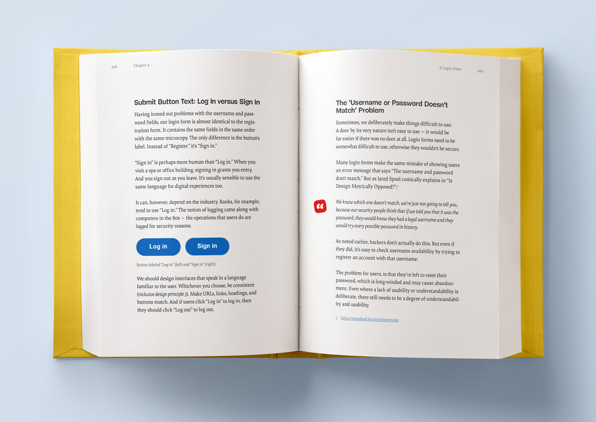 The inner pages of Form Design Patterns, wrapped inside a yellow hardcover book that lies on a light blue table. The pages shown are covering how to choose the right copy for Login buttons, and also cover the infamous Username and Password Doesn’t Match Problem