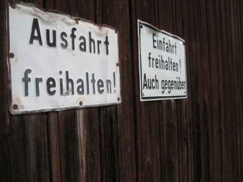 Wayfinding and Typographic Signs - ausfahrt-einfahrt-freihalten