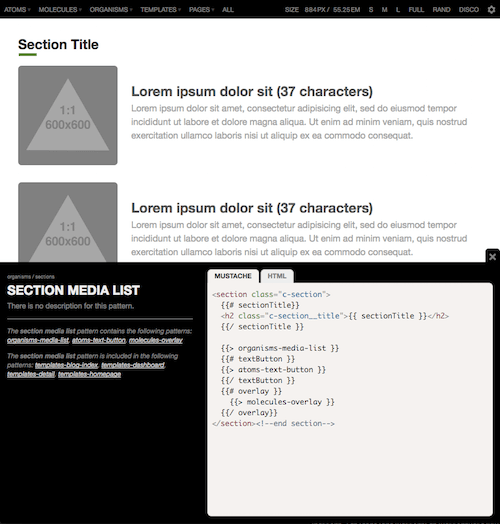 Pattern Lab’s pattern info panel links to whatever patterns make up any given component, and also links to everywhere those patterns are employed. In this example, the “section media list” pattern is comprised of the “media-list” organism, “text-button” atom, and “overlay” molecule. This particular pattern is included in the “blog-index”, “dashboard”, and “homepage” templates.