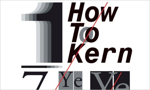  Perfect your kerning skills