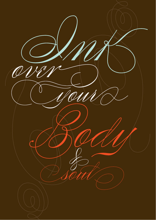 Beauty of Typography - more ink is coming.jpg