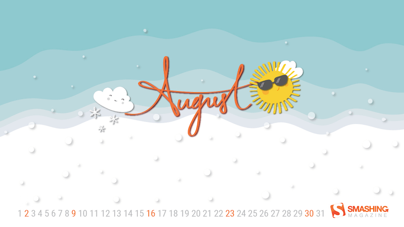 August And A Half