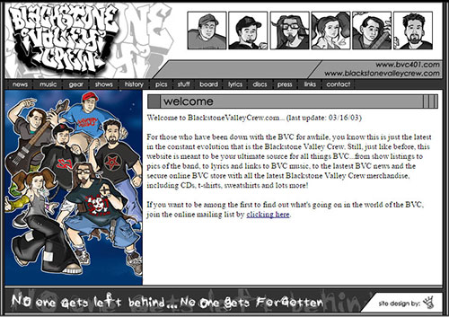 Designing and maintaining the band's website back in 2003 helped me get valuable web design experience.