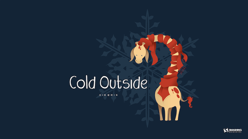 Christmas Wallpaper -- Cold Outside