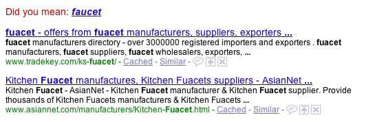 Google checks my spelling for me and links to the correct spelling.