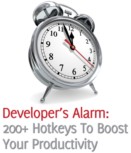 Developer's Alarm: 200+ Hotkeys To Boost Your Productivity
