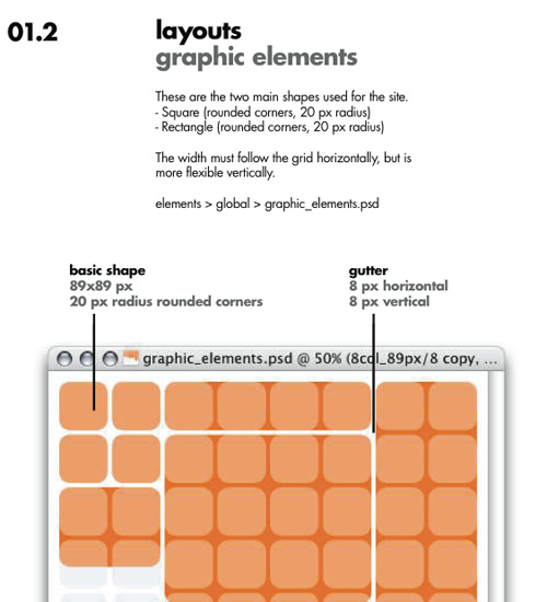 layouts graphic elements These are the two main shapes used for the site. - Square (rounded corners, 20 px radius) - Rectangle (rounded corners, 20 px radius) The width must follow the grid horizontally, but is more flexible vertically. elements > global > graphic_elements.psd