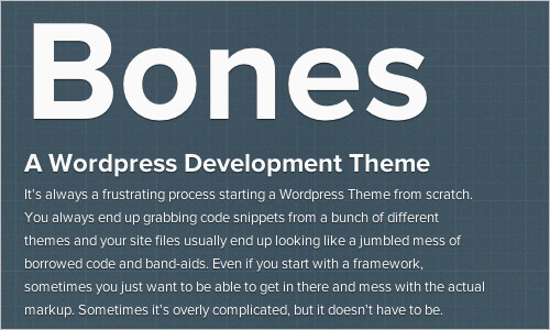 Bones - A Wordpress Development Theme Themble