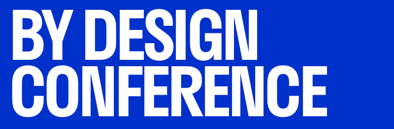 By Design Conference 2022