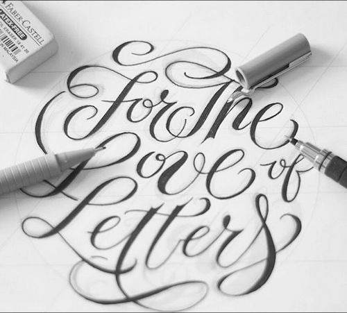 For the Love of Letters written in hand lettering by Max Pirsky.