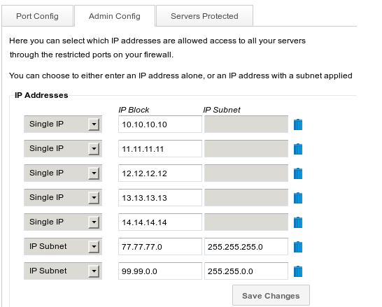 Entering a list of source IP addresses which are allowed to connect to restricted ports.