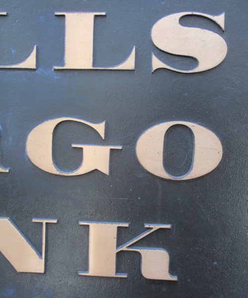 Wells Fargo Bank (date unknown) bronze plaque.