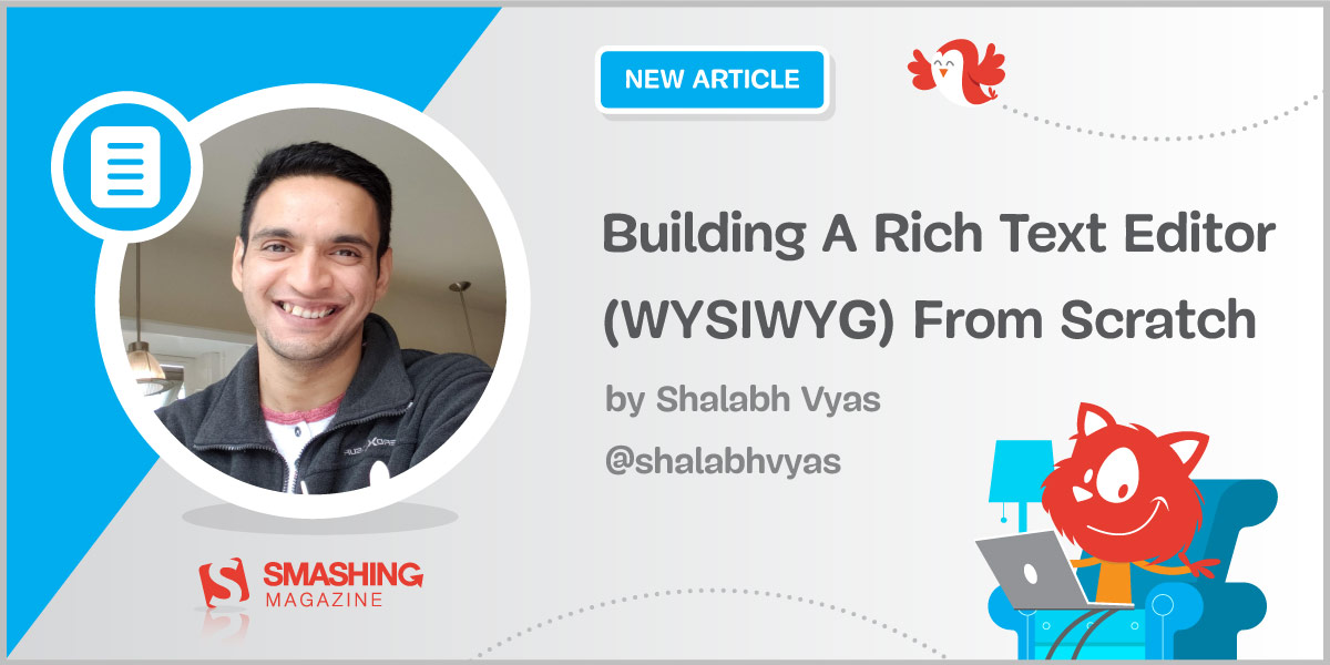 Building A Rich Text Editor (WYSIWYG) — Smashing Magazine