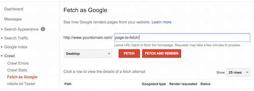 The Fetch and Render tool in Google Search Console