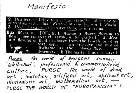 ABOVE: A portion of George Maciunas' Fluxus Manifesto.