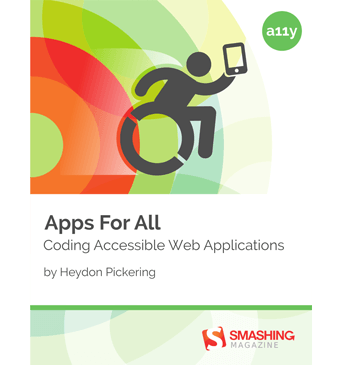  Apps For All: Coding Accessible Web Applications