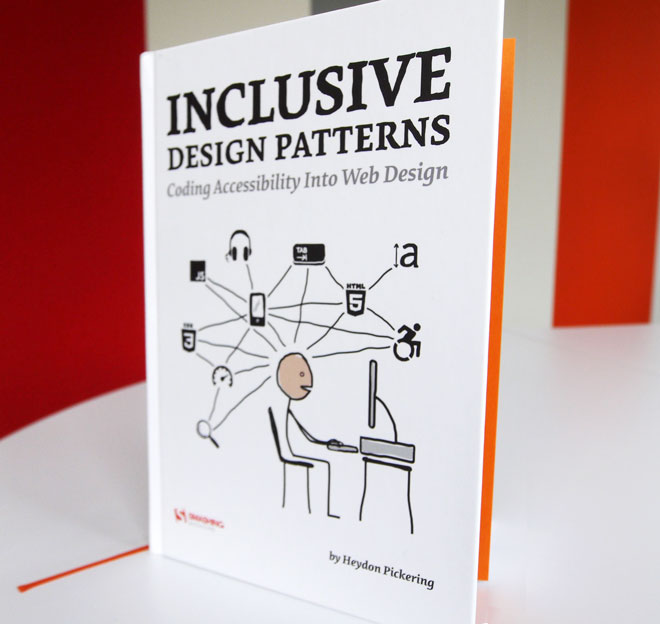 Get the new Inclusive Design Patterns Book by Heydon Pickering