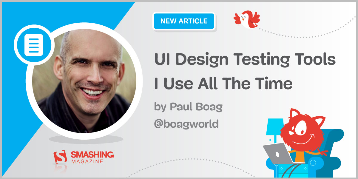 UI Design Testing Tools I Use All The Time — Smashing Magazine
