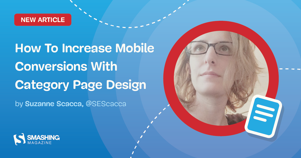 How To Increase Mobile Conversions With Category Page Design — Smashing 