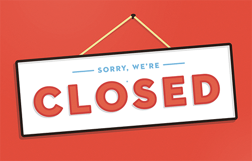 Sorry, we're closed!