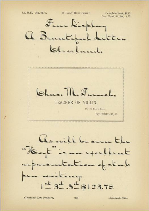 Released in 1883, the letters of Hoyt Script are individually unreadable, but when brought together are lively and overflowing with personality.