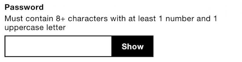 The password field with a “Show password” button beside it.
