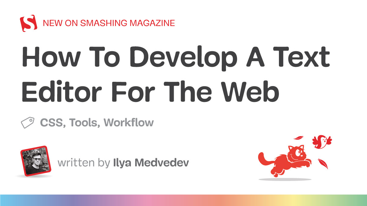 How To Develop A Text Editor For The Web — Smashing Magazine