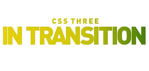 CSS Three In Transition