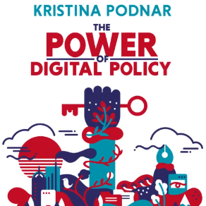 The Power Of Digital Policy