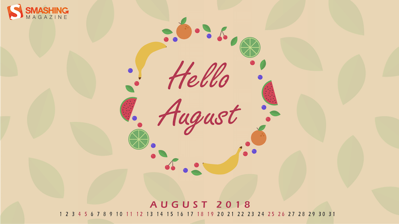 Hello August