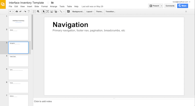 It's important for all participants to capture screenshots using the same software so they can be combined later. I've created a Google Slides interface inventory template for teams to use as a starting point.